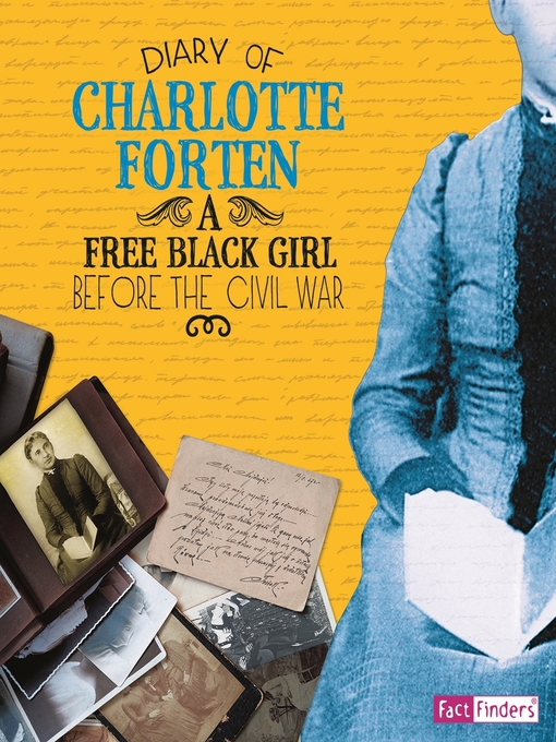 Title details for Diary of Charlotte Forten by Charlotte Forten - Available